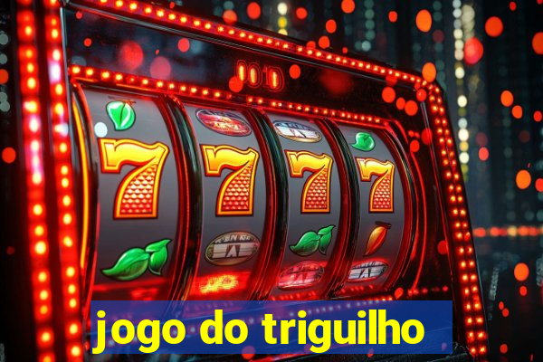 jogo do triguilho